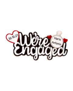 Personalized We are Engaged! Ornament 